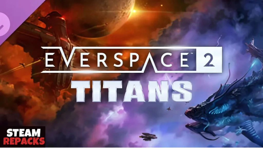 EVERSPACE 2 TITANS